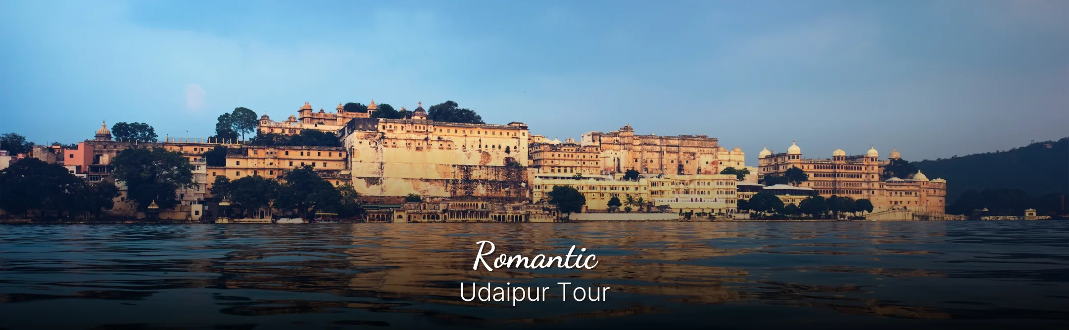 Romantic Udaipur Tour